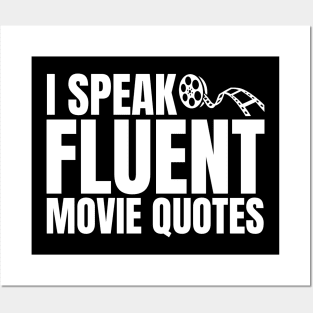 I Speak Fluent Movie Quotes Posters and Art